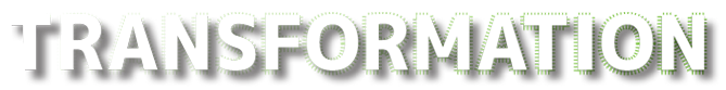 Transformation